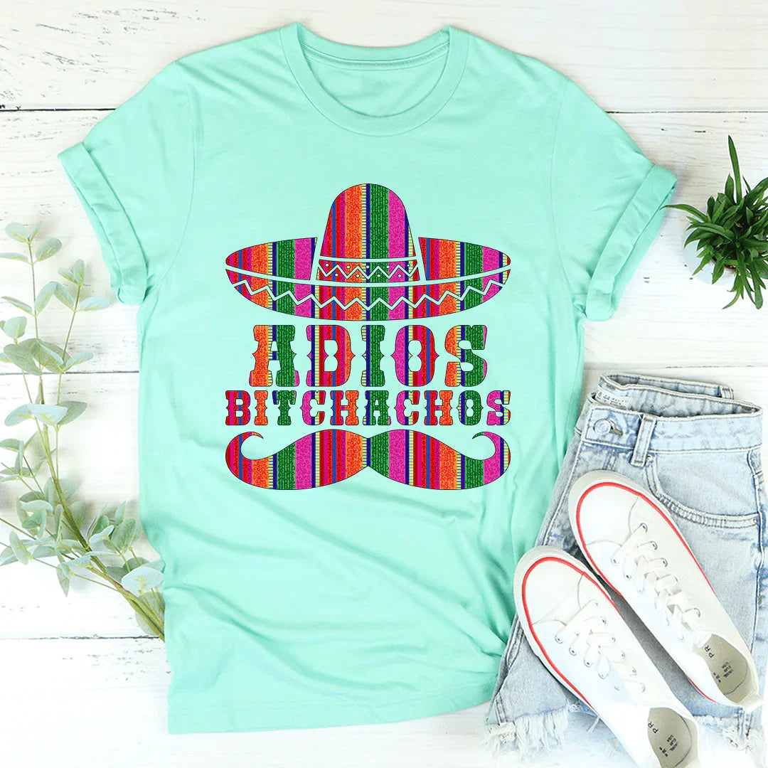 Adios Bitchachos Tee Heather Mint / S Peachy Sunday T-Shirt