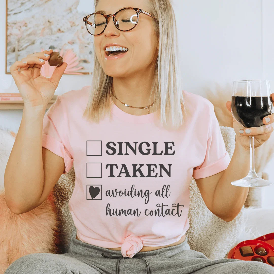 Avoiding All Human Contact Tee Pink / S Peachy Sunday T-Shirt