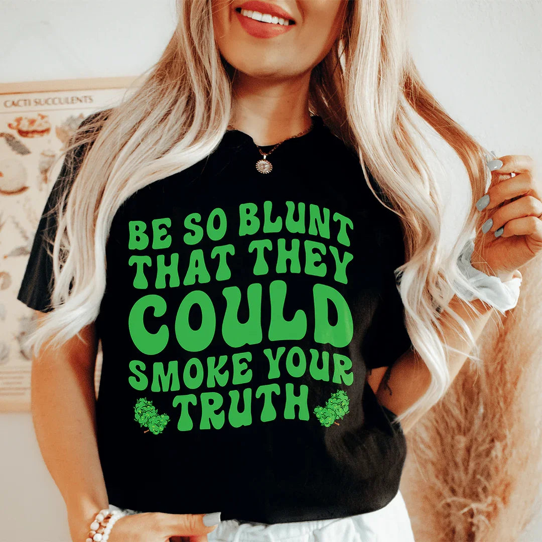 Be Blunt Tee Peachy Sunday T-Shirt