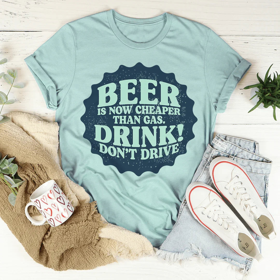 Beer Is Now Cheaper Than Gas Tee Heather Prism Dusty Blue / S Peachy Sunday T-Shirt