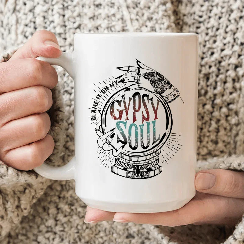 Blame It On My Gypsy Soul Ceramic Mug 15 oz White / One Size CustomCat Drinkware T-Shirt