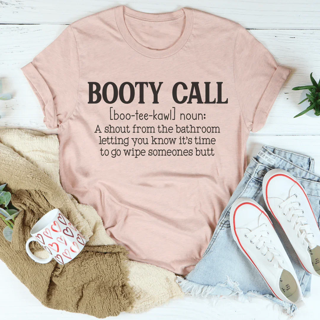 Booty Call Mama Tee Peachy Sunday T-Shirt