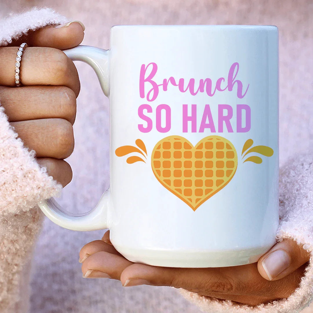 Brunch So Hard Ceramic Mug 15 oz White / One Size CustomCat Drinkware T-Shirt