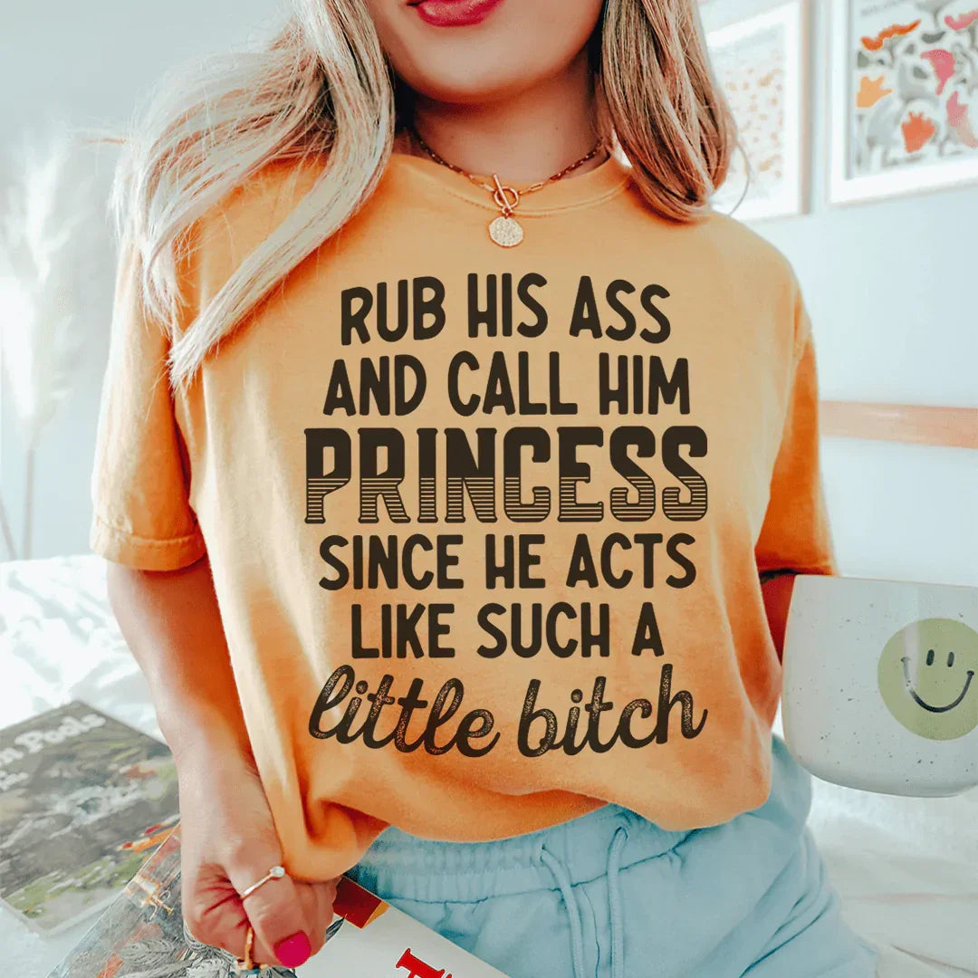Call Him Princess Tee Peachy Sunday T-Shirt