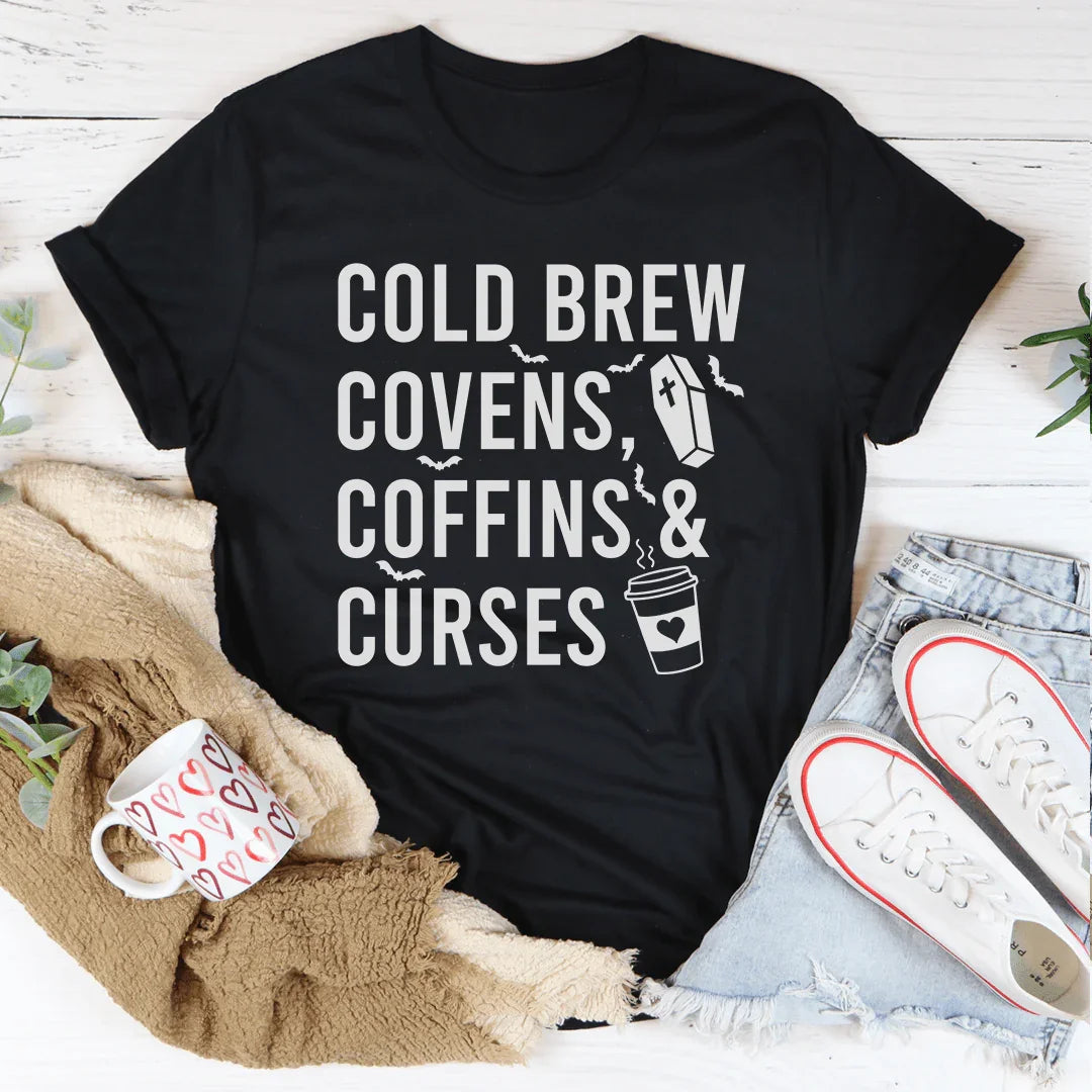 Cold Brew Covens Coffins Curses Tee Peachy Sunday T-Shirt