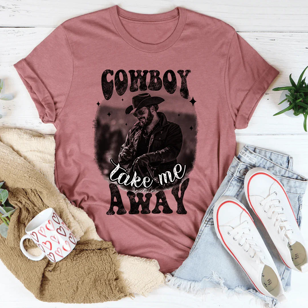 Cowboy Take Me Away Tee Peachy Sunday T-Shirt