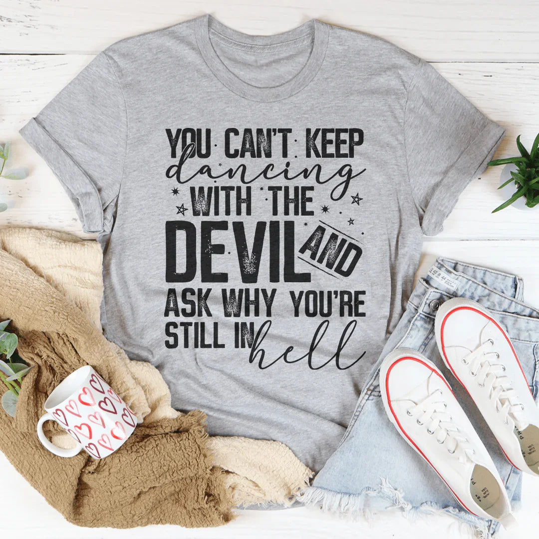 Dancing With The Devil Tee Peachy Sunday T-Shirt