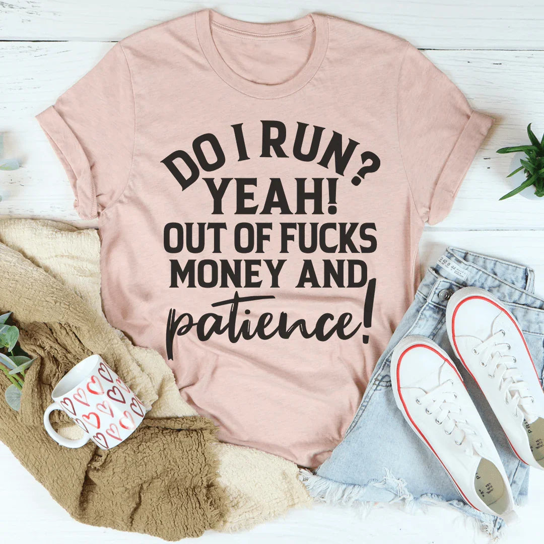 Do I Run Tee Peachy Sunday T-Shirt
