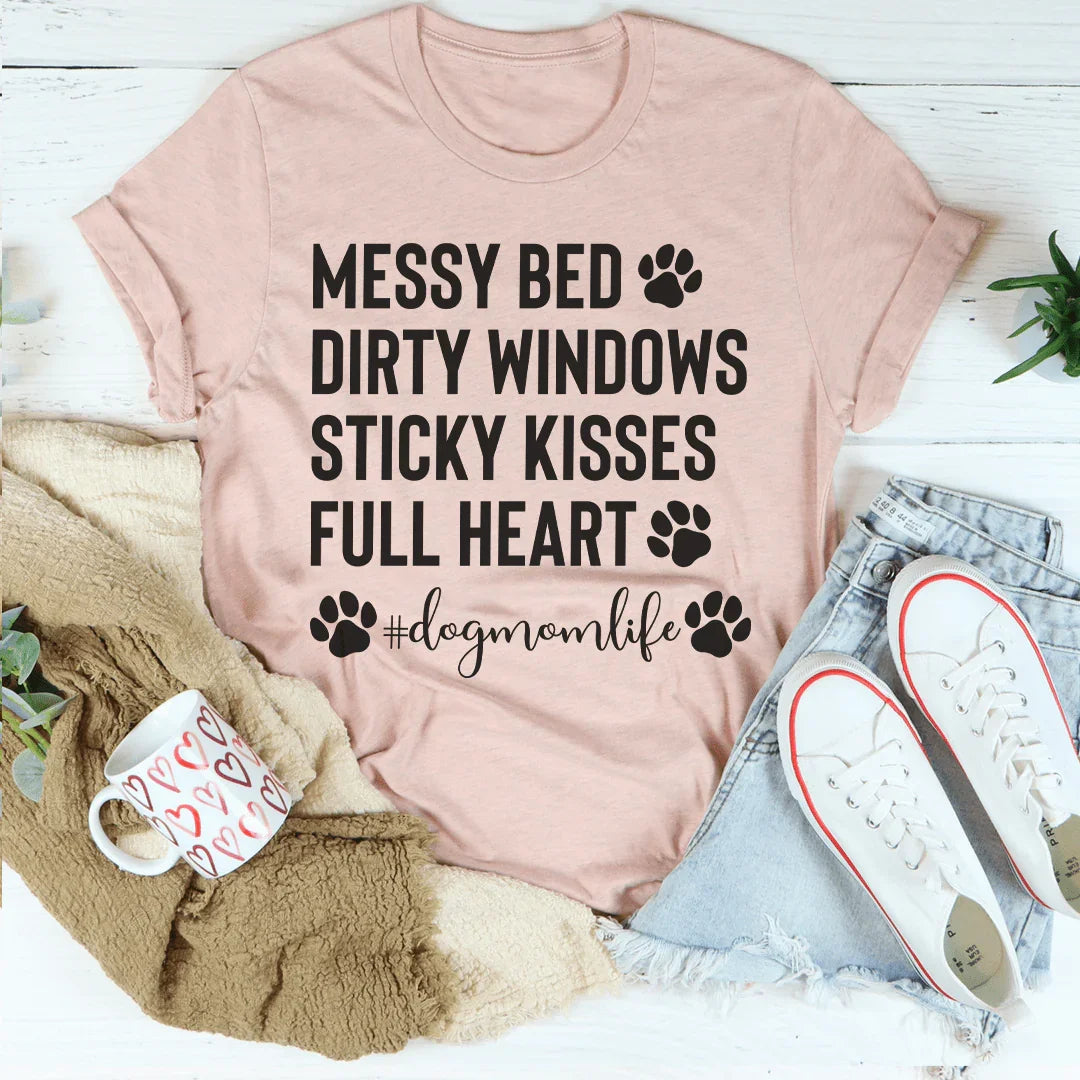 Dog Mom Life Tee Peachy Sunday T-Shirt