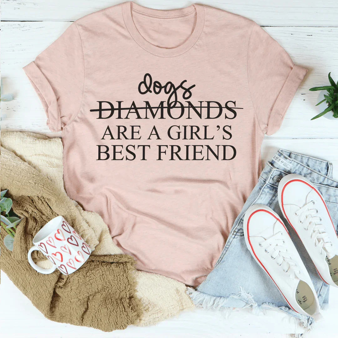 Dogs Are A Girl's Best Friend Tee Peachy Sunday T-Shirt
