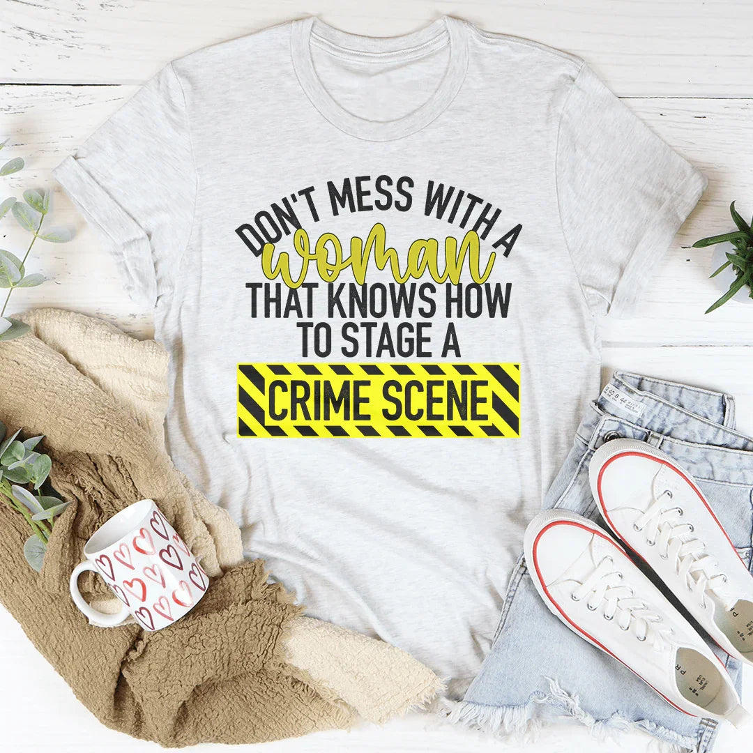 Don't Mess With A Women Tee Ash / S Peachy Sunday T-Shirt