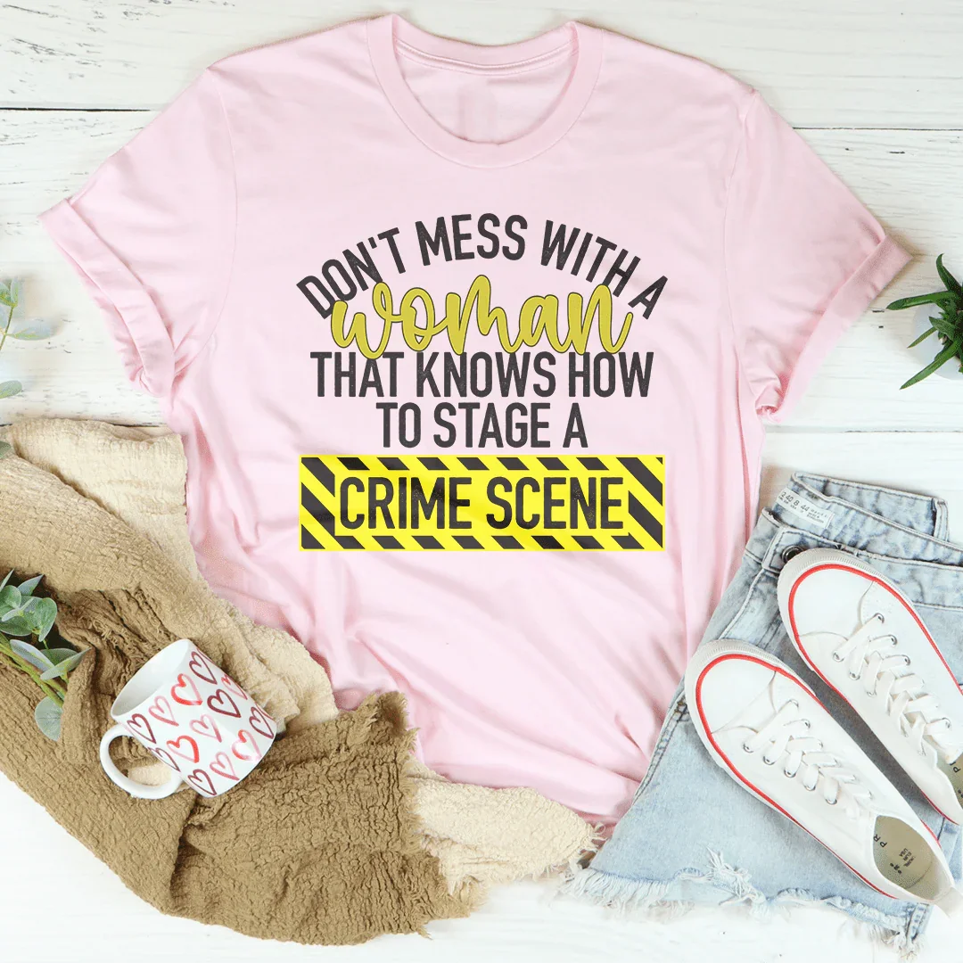 Don't Mess With A Women Tee Pink / S Peachy Sunday T-Shirt