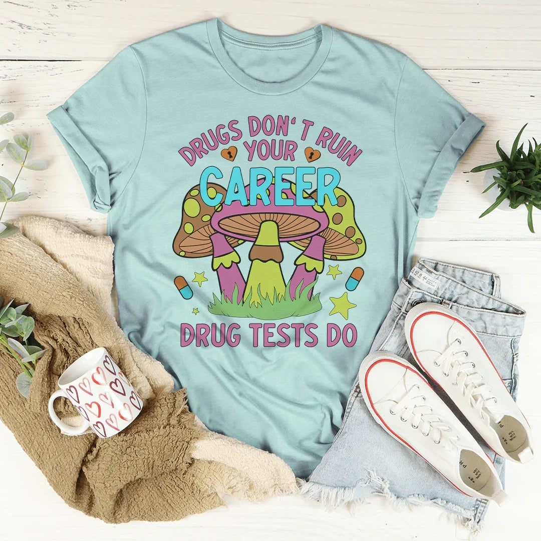 Don't Ruin Your Career Tee Heather Prism Dusty Blue / S Peachy Sunday T-Shirt
