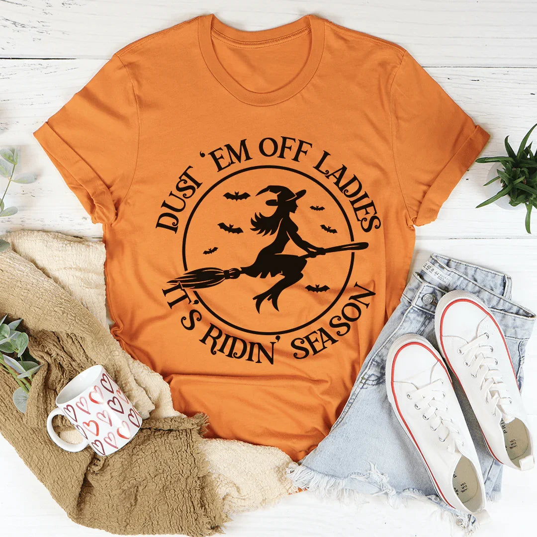 Dust 'em Off Ladies It's Ridin' Season Tee Burnt Orange / S Peachy Sunday T-Shirt