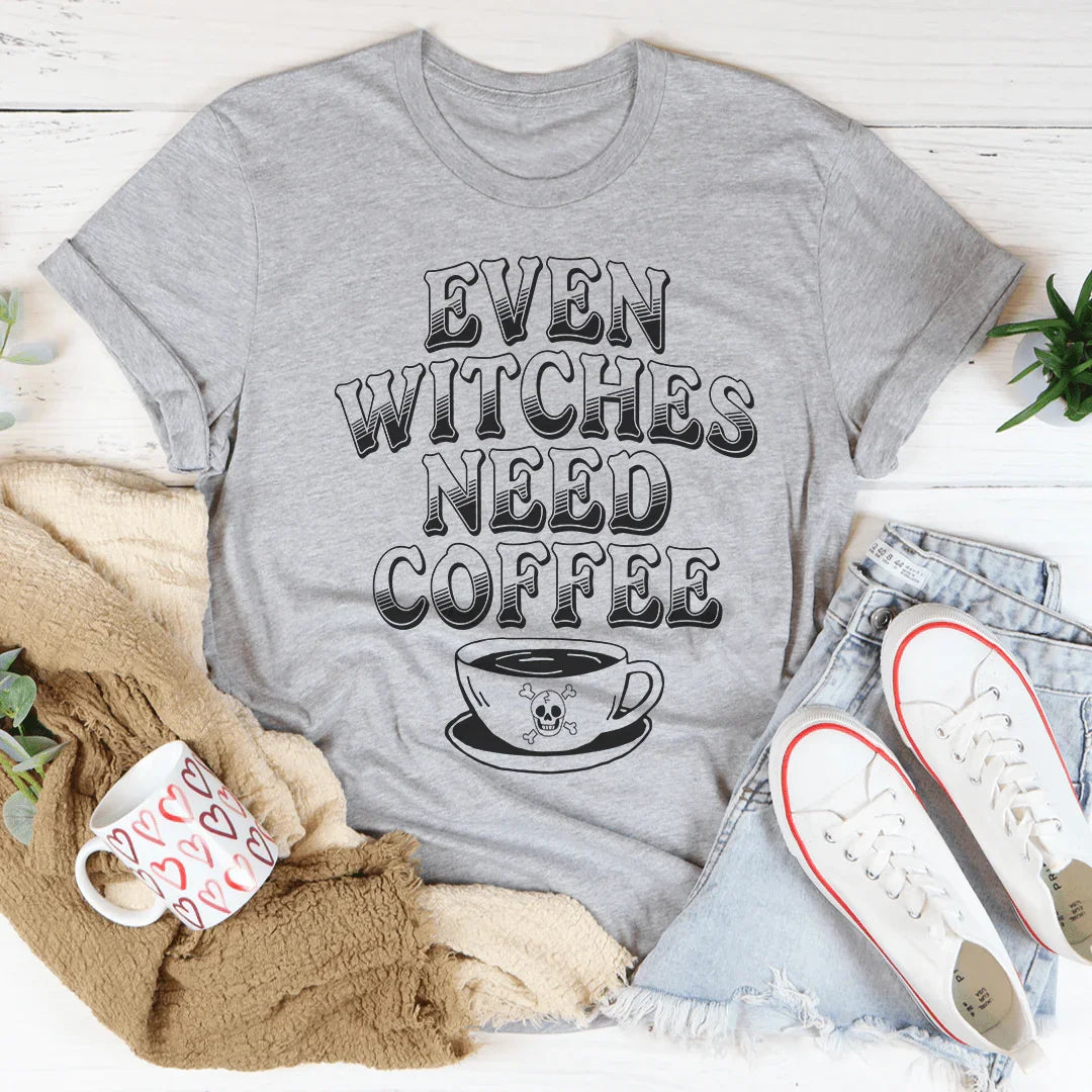 Even Witches Need Coffee Tee Peachy Sunday T-Shirt