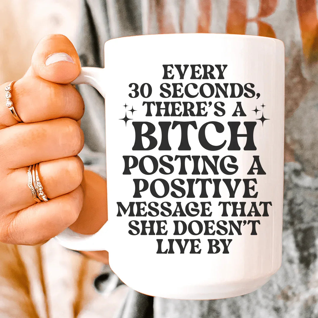 Every 30 Seconds Ceramic Mug 15 oz White / One Size CustomCat Drinkware T-Shirt