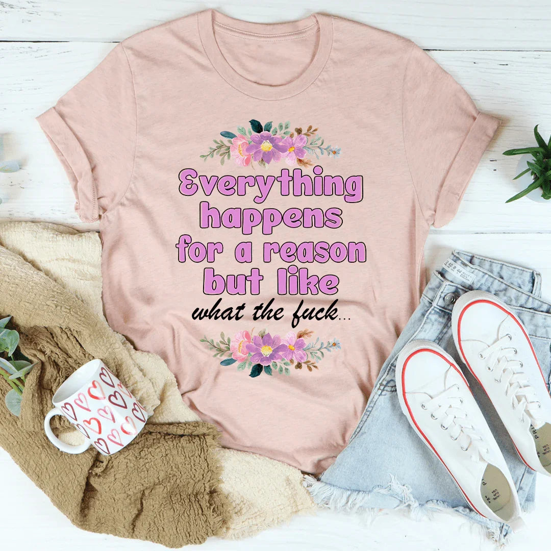 Everything Happens For A Reason Tee Heather Prism Peach / S Peachy Sunday T-Shirt