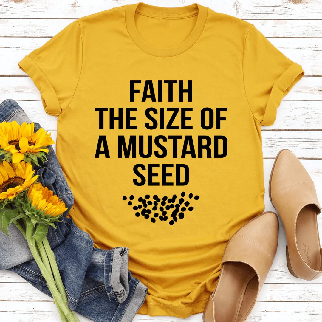 Faith The Size Of A Mustard Seed Tee Mustard / S Peachy Sunday T-Shirt
