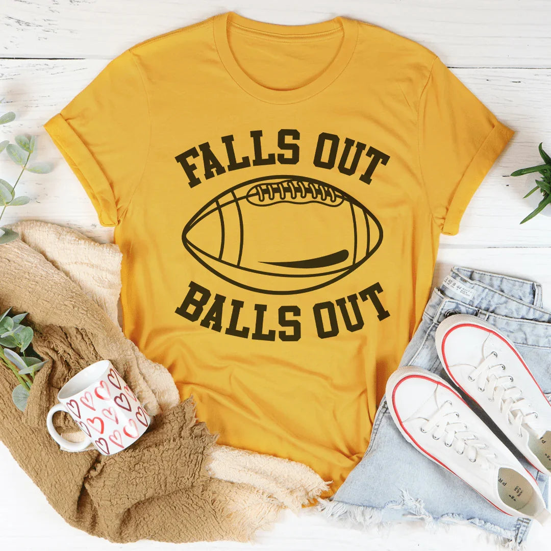 Fall's Out Balls Out Tee Peachy Sunday T-Shirt