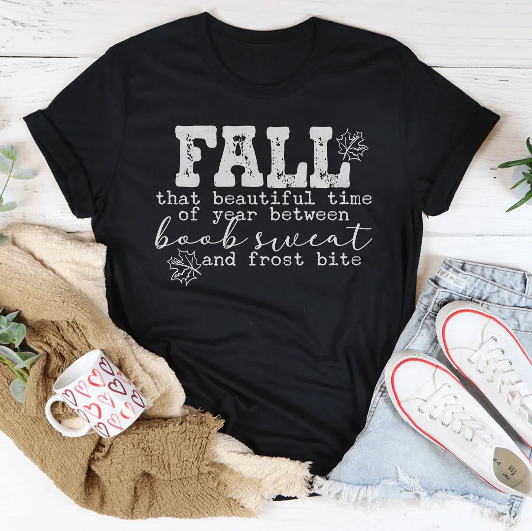 Fall That Beautiful Time Of Year Tee Peachy Sunday T-Shirt