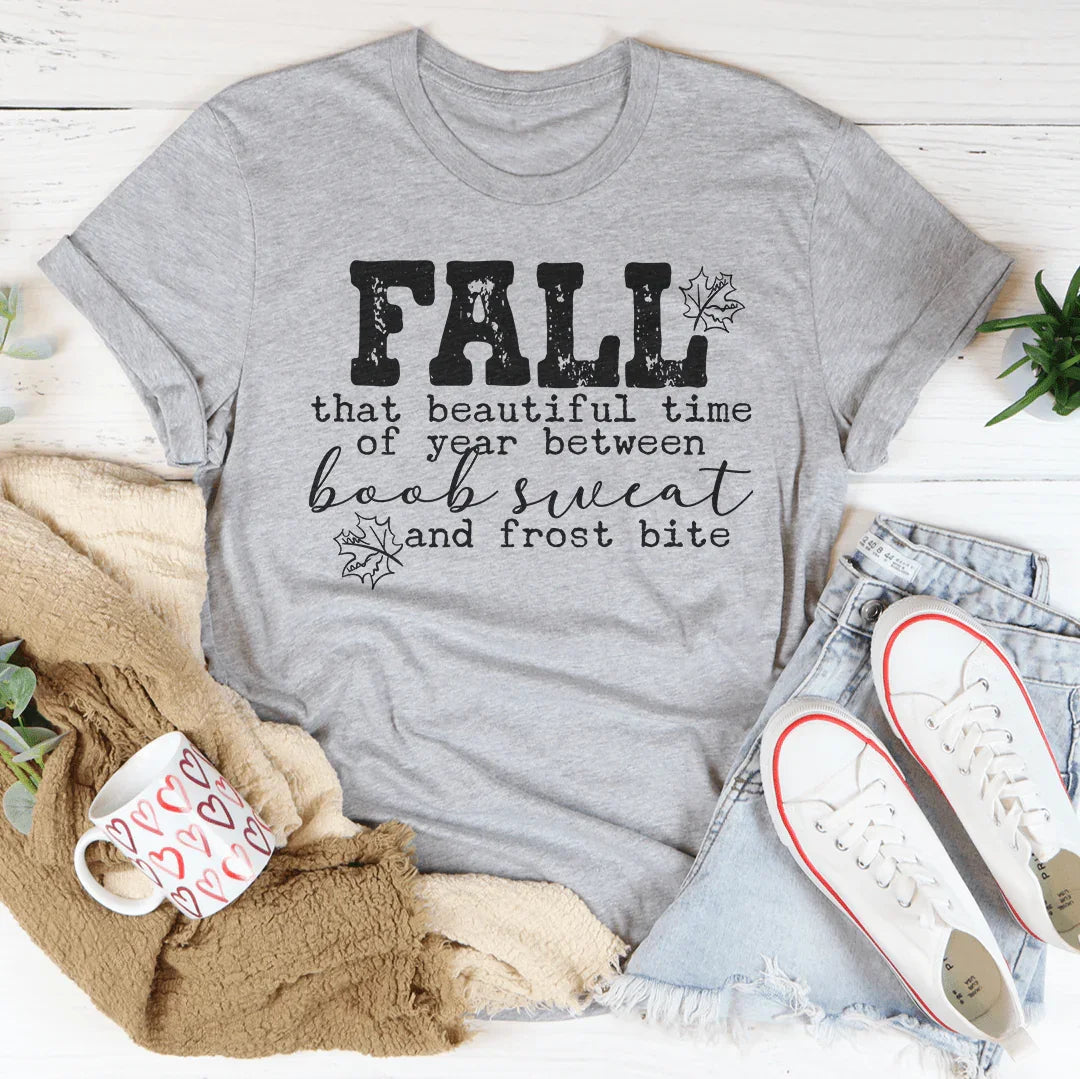 Fall That Beautiful Time Of Year Tee Peachy Sunday T-Shirt