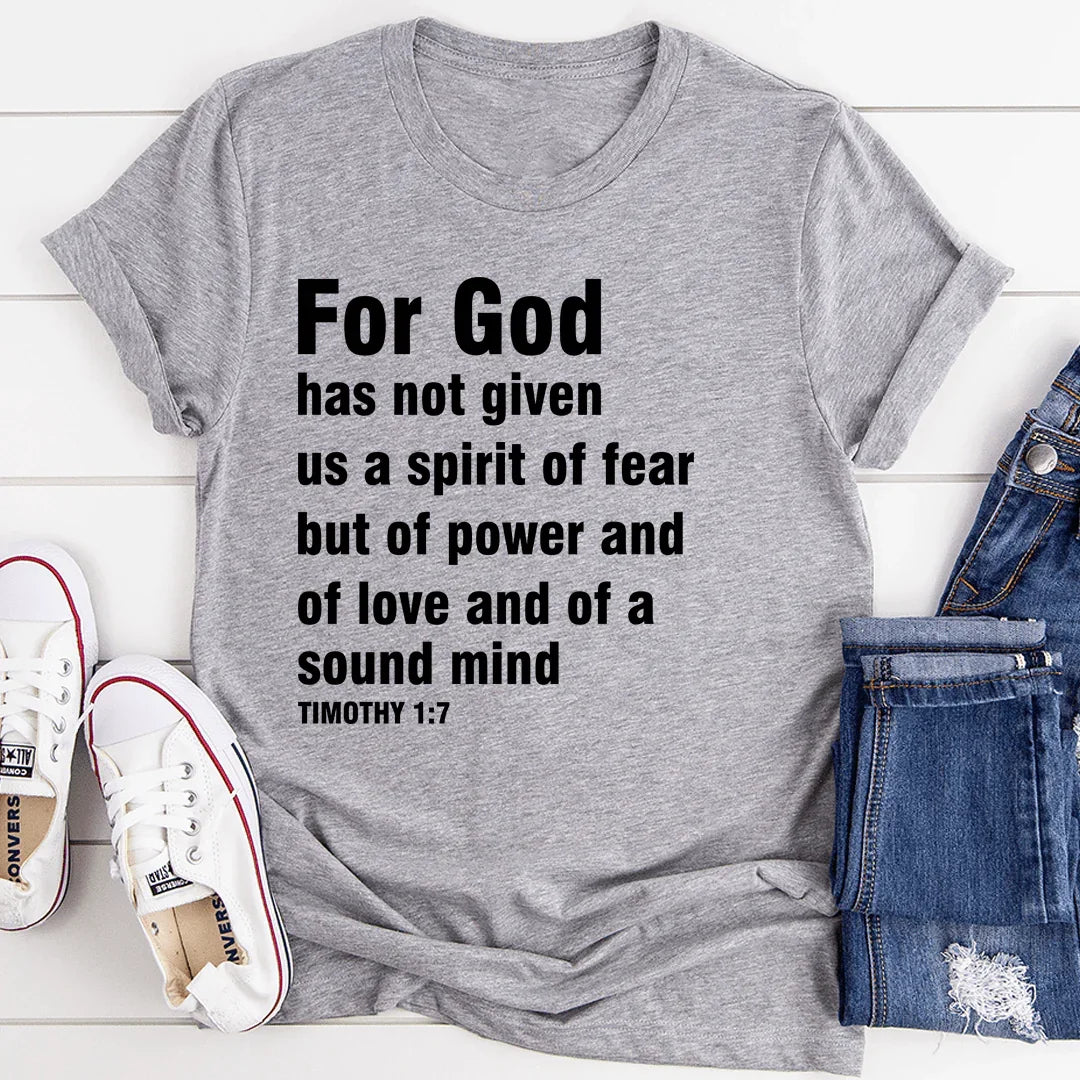 For God Has Not Given Us A Spirit Of Fear Tee Athletic Heather / S Peachy Sunday T-Shirt