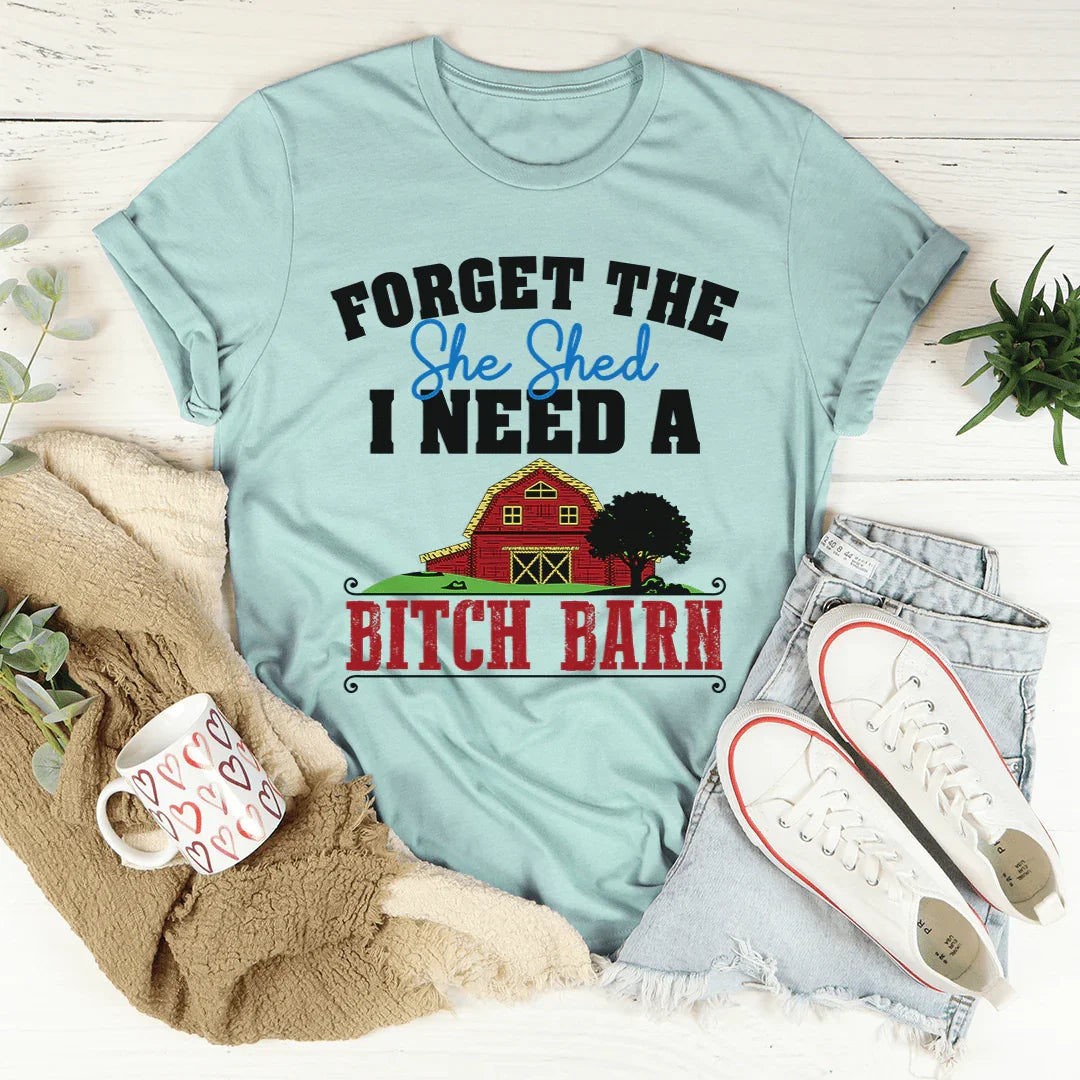 Forget The She Shed Tee Heather Prism Dusty Blue / S Peachy Sunday T-Shirt