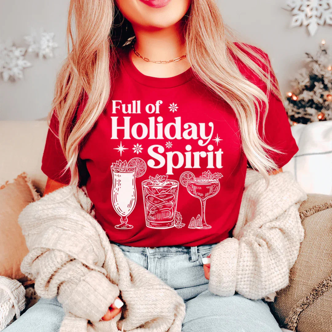 Full Of Holiday Spirit Tee Peachy Sunday T-Shirt