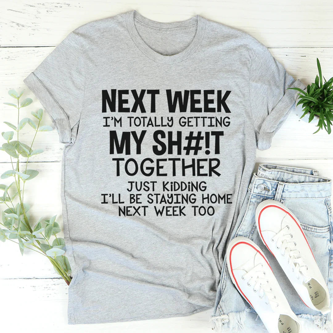 Get Your Stuff Together Tee Athletic Heather / S Peachy Sunday T-Shirt