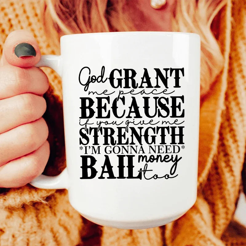 God Grant Me Peace Ceramic Mug 15 oz White / One Size CustomCat Drinkware T-Shirt