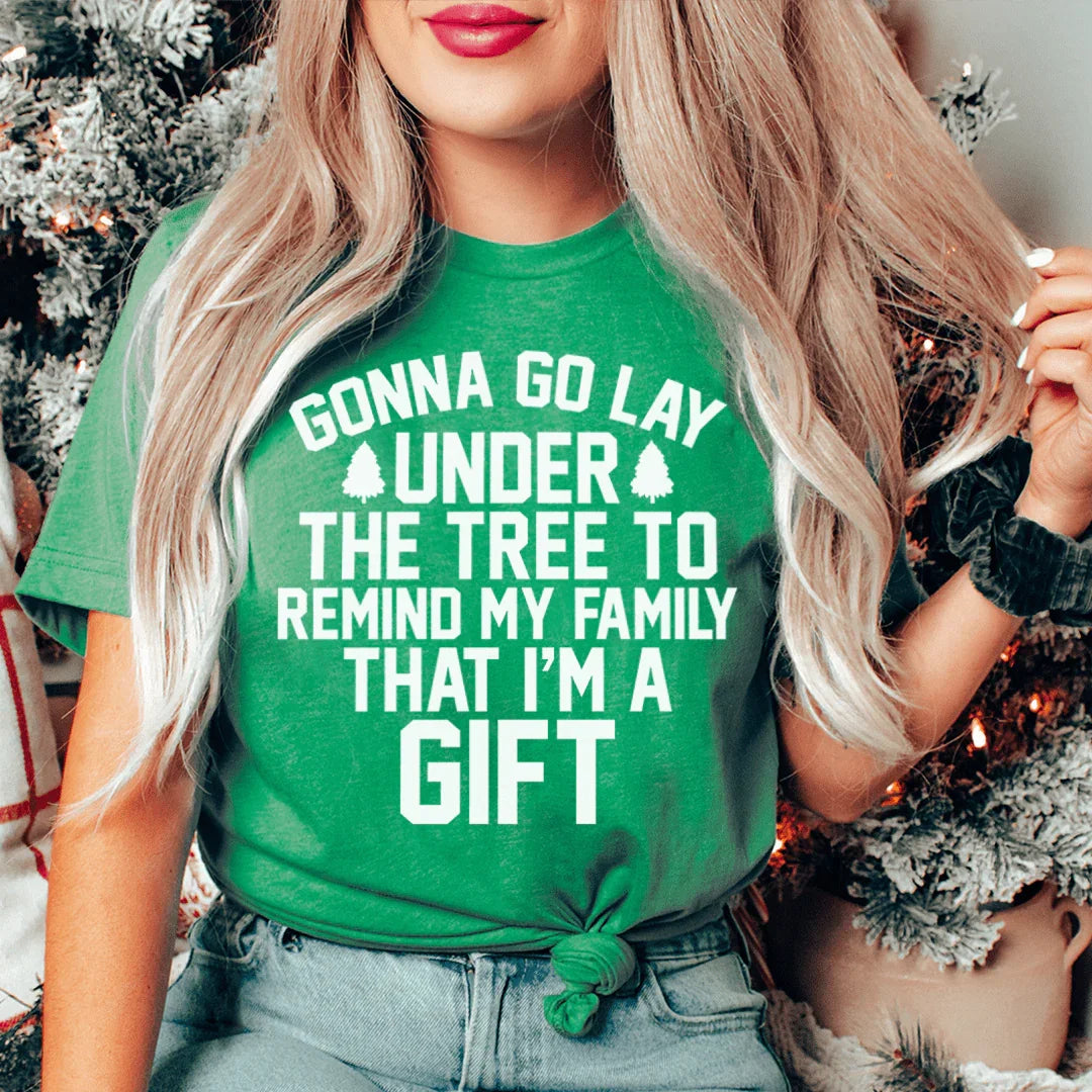 Gonna Go Lay Under The Tree Tee Peachy Sunday T-Shirt