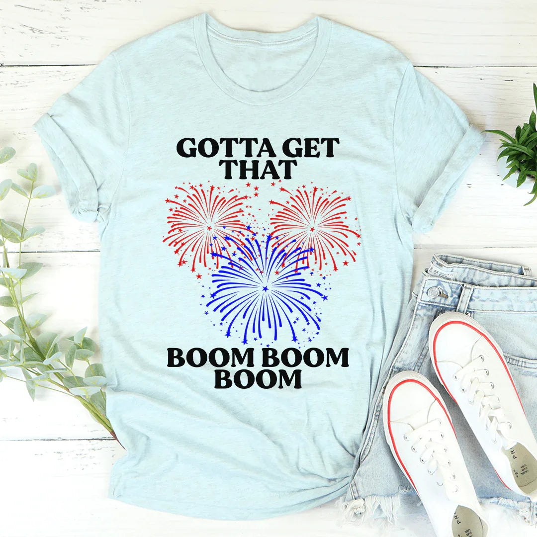 Gotta Get That Boom Boom Boom Tee Heather Prism Ice Blue / S Peachy Sunday T-Shirt