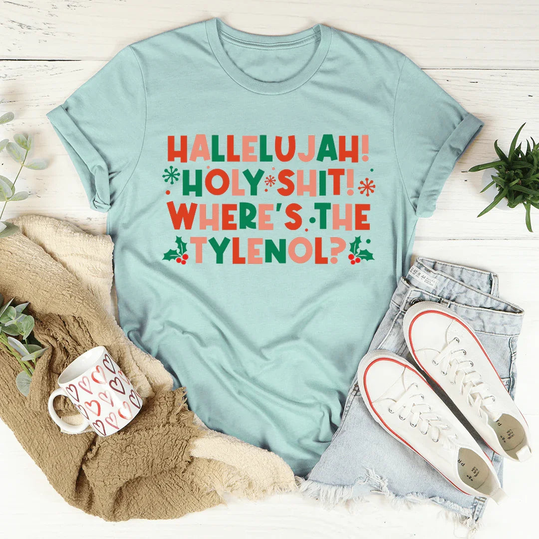 Hallelujah Holy Shit Christmas Tee Heather Prism Dusty Blue / S Peachy Sunday T-Shirt