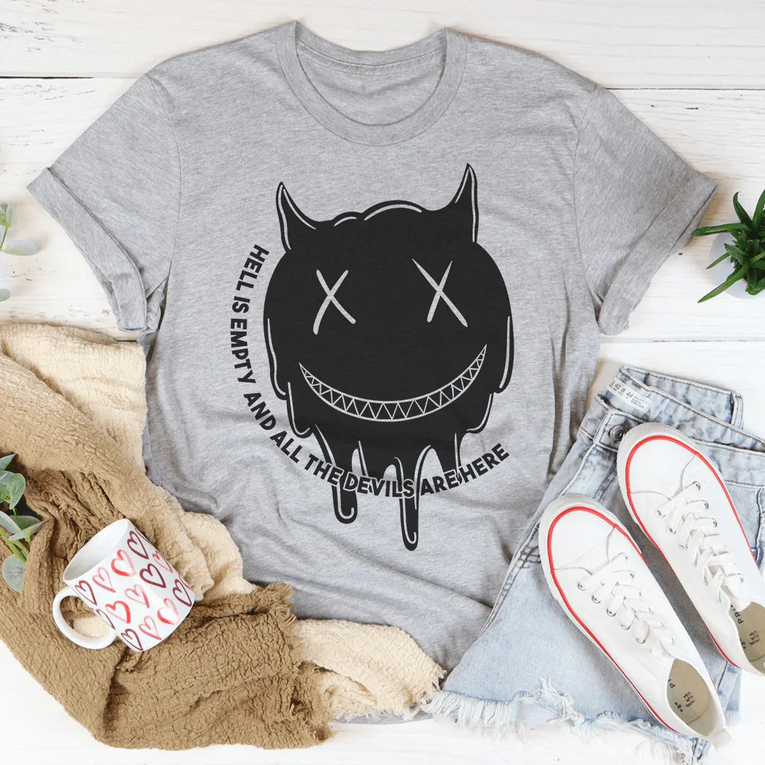 Hell Is Empty Tee Peachy Sunday T-Shirt