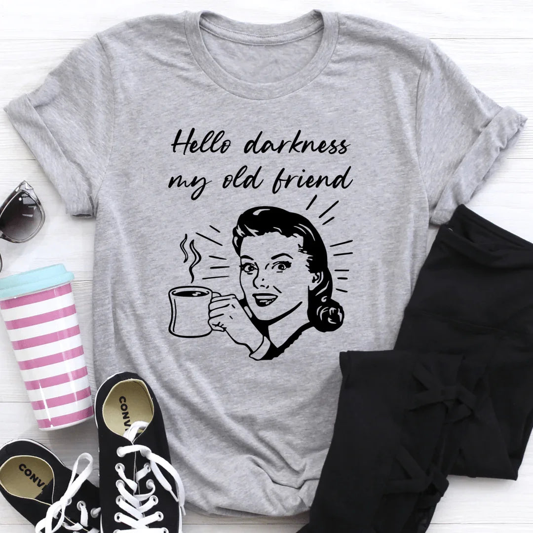Hello Darkness My Old Friend Coffee Tee Athletic Heather / S Peachy Sunday T-Shirt