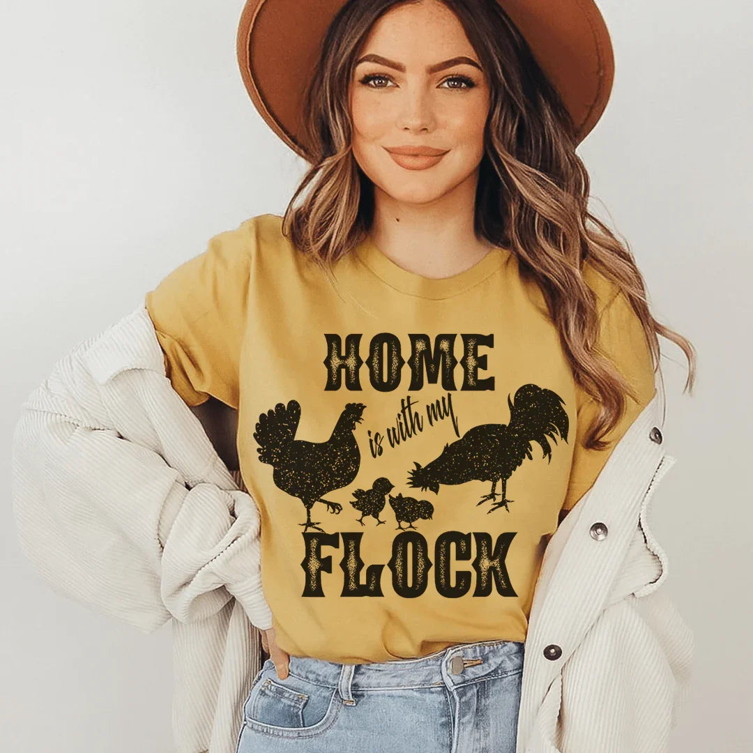 Home Is With My Flock Tee Peachy Sunday T-Shirt