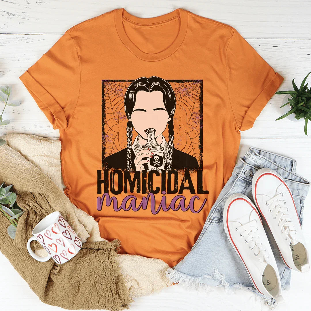 Homicidal Maniac Tee Burnt Orange / S Peachy Sunday T-Shirt