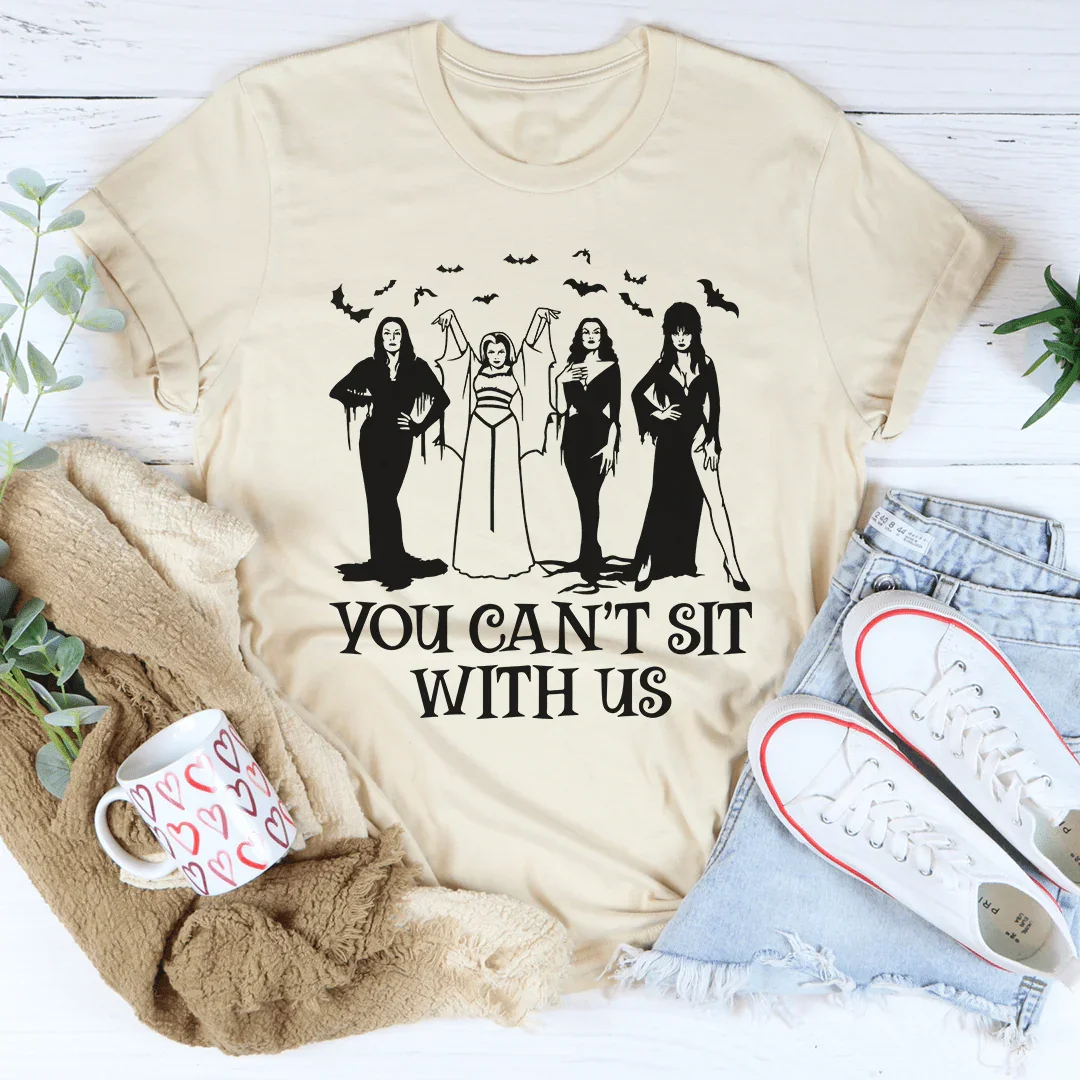 Horror Divas You Can't Sit With Us Tee Heather Dust / S Peachy Sunday T-Shirt
