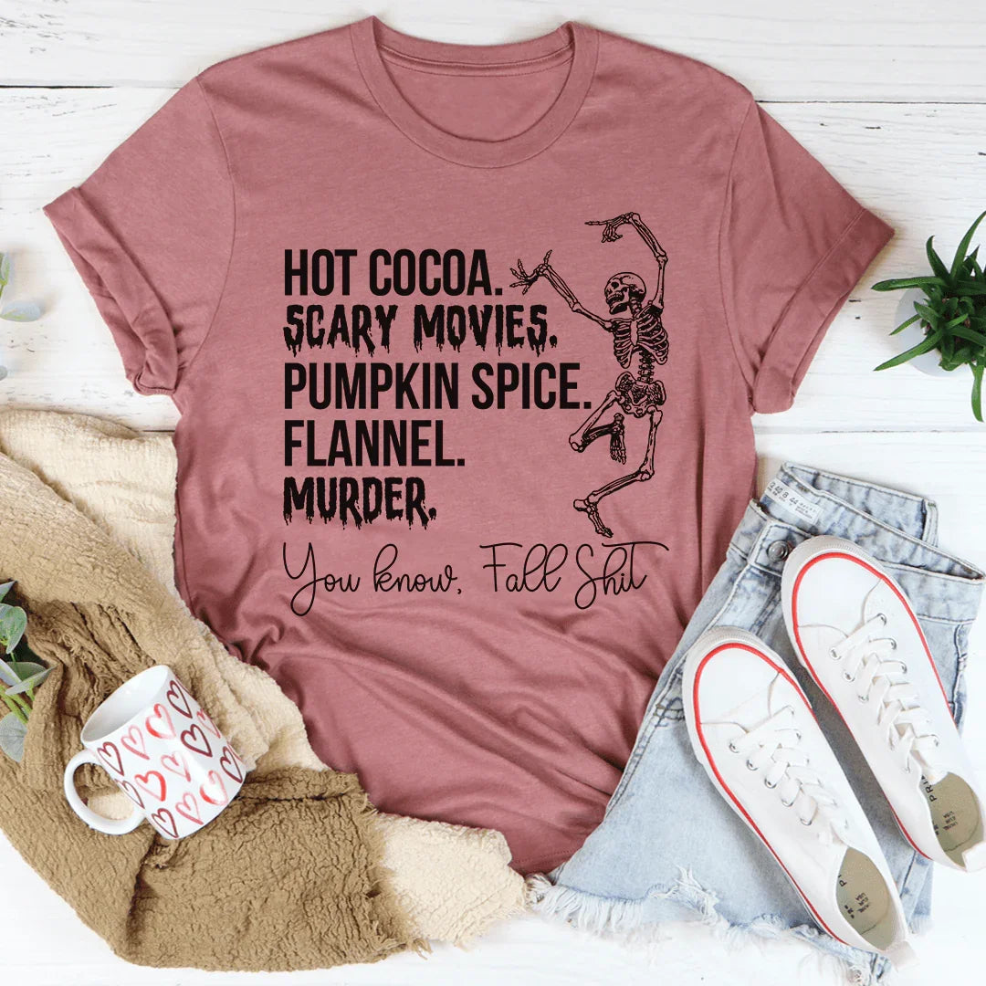 Hot Cocoa Scary Movies Pumpkin Spice Murder Tee Mauve / S Peachy Sunday T-Shirt