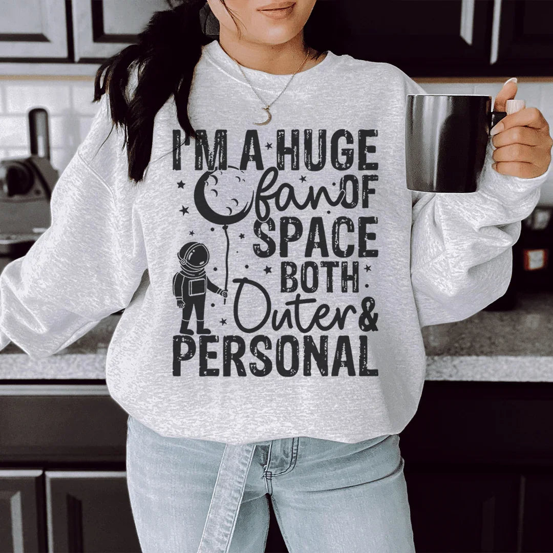 Huge Fan Of Space Sweatshirt Peachy Sunday T-Shirt