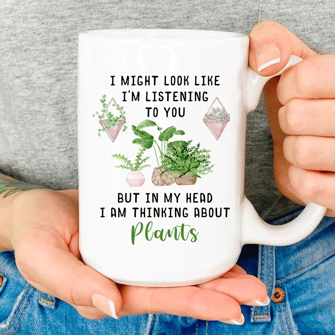 I Am Thinking About Plants Mug White / One Size CustomCat Drinkware T-Shirt