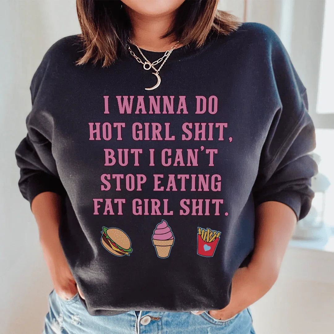 I Can't Stop Eating Sweatshirt Black / S Peachy Sunday T-Shirt
