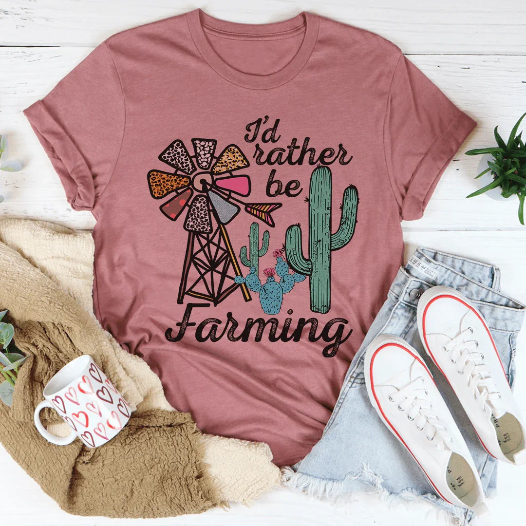 I'd Rather Be Farming Tee Mauve / S Peachy Sunday T-Shirt