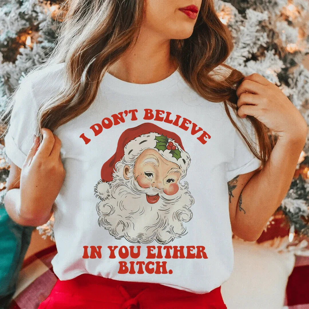 I Don't Believe In You Either Tee Peachy Sunday T-Shirt