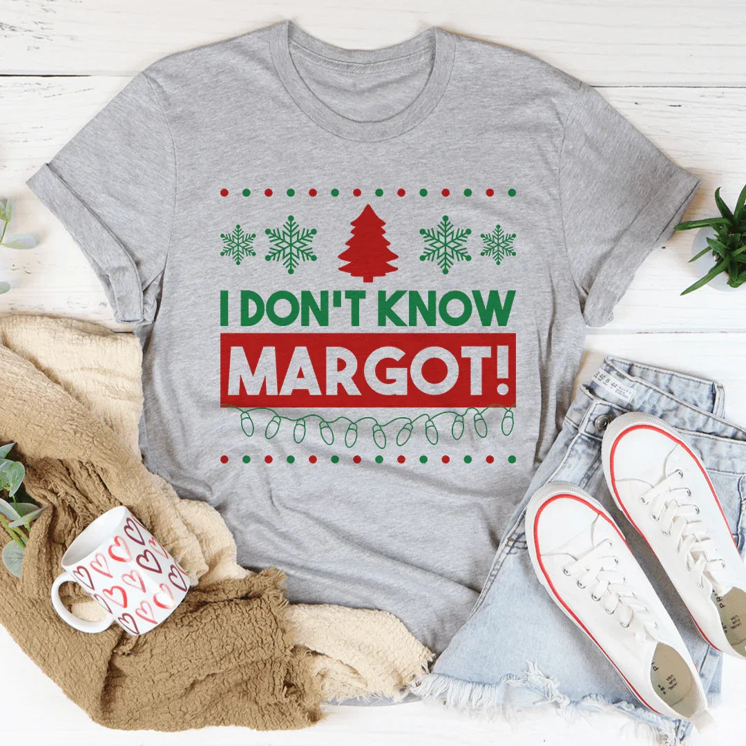 I Don't Know Margo Tee Athletic Heather / S Peachy Sunday T-Shirt