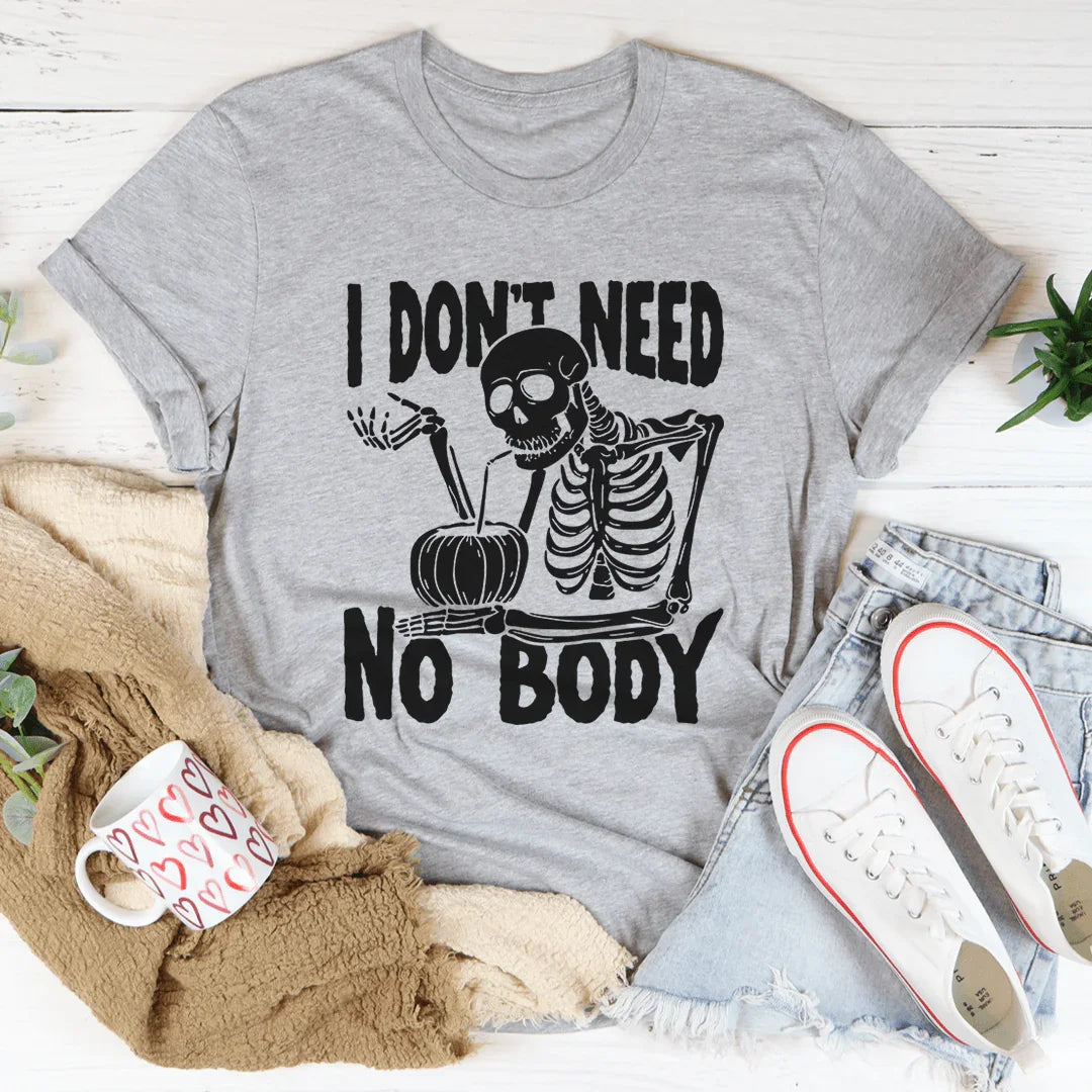 I Don't Need Nobody Tee Athletic Heather / S Peachy Sunday T-Shirt