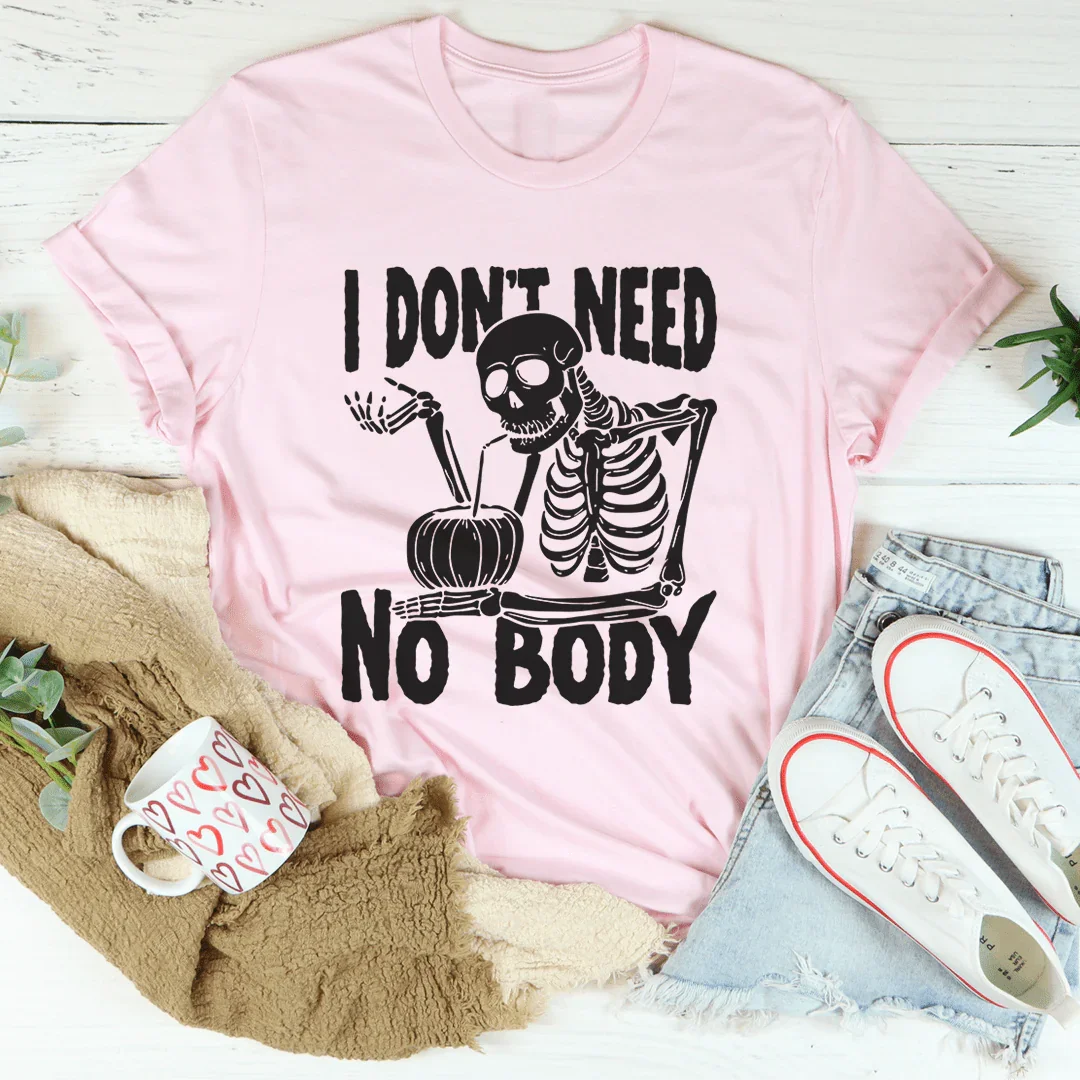 I Don't Need Nobody Tee Pink / S Peachy Sunday T-Shirt