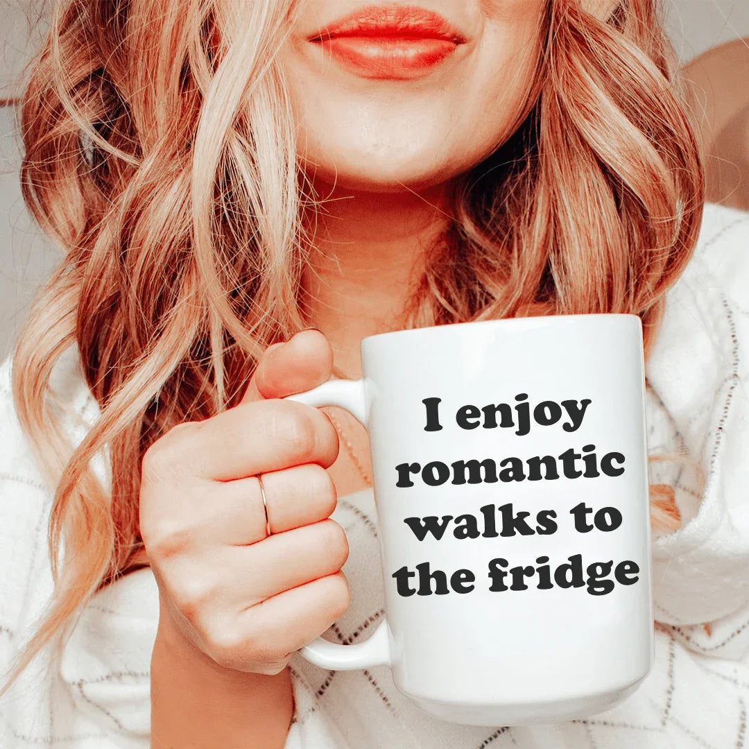 I Enjoy Romantic Walks To The Fridge Ceramic Mug 15 oz White / One Size CustomCat Drinkware T-Shirt