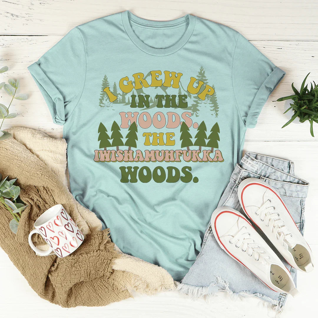 I Grew Up In The Woods Tee Heather Prism Dusty Blue / S Peachy Sunday T-Shirt