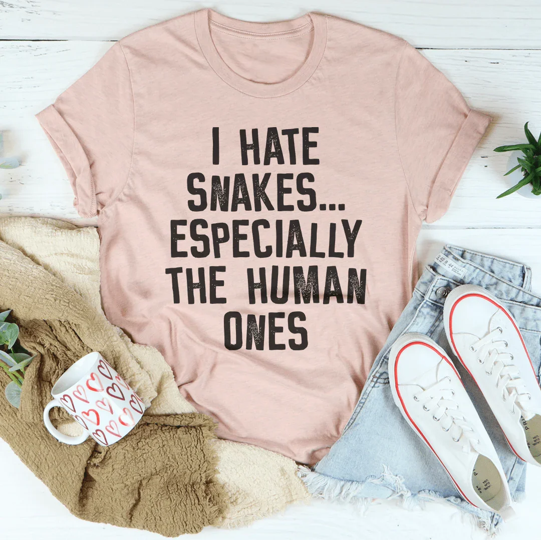I Hate Snakes Tee Peachy Sunday T-Shirt